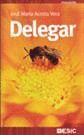 DELEGAR -DIVULGACION-