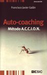 AUTO-COACHING. METODO A.C.C.I.O.N.