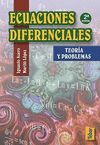 ECUACIONES DIFERENCIALES (2ª EDICION). TEORIA Y PROBLEMAS