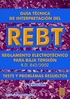 GUIA TECNICA DE INTERPRETACION REBT - TESTS Y PROB.RESUELTOS