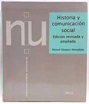 HISTORIA Y COMUNICACION SOCIAL