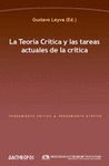+++ TEORIA CRITICA Y LAS TAREAS ACTUALES DE LA CRITICA, LA