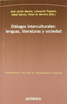 DIALOGOS INTERCULTURALES: LENGUAS, LITERATURAS Y SOCIEDAD