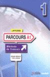 PARCOURS A1. LIBRO ALUMNO +2CD'S