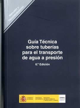 GUIA TECNICA SOBRE TUBERIAS PARA EL TRANSPORTE DE AGUA A PRESION