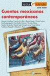 CUENTOS MEXICANOS CONTEMPORANEOS -LETRA GRANDE