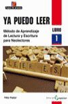 YA PUEDO LEER.LIBRO 1 -METODO DE APRENDIZAJE DE LECTURA/ESCRITURA