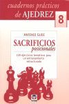 SACRIFICIOS PROFESIONALES. CUADERNOS PRACTICOS AJEDREZ/8