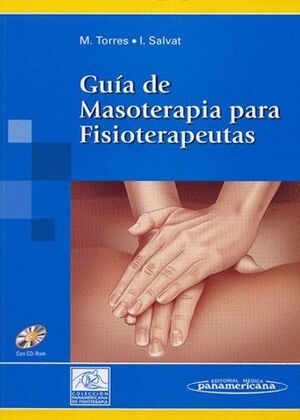 GUIA DE MASOTERAPIA PARA FISIOTERAPEUTAS