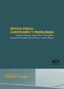 OPTICA FISICA: CUESTIONES Y PROBLEMAS -TEXTOS DOCENTES