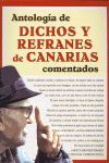 ANTOLOGIA DE DICHOS Y REFRANES DE CANARIAS COMENTADOS