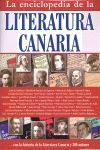 ENCICLOPEDIA DE LA LITERATURA CANARIA, LA. HISTORIA DE LA...