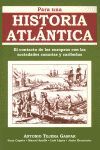 HISTORIA ATLANTICA. EL CONTACTO DE LOS EUROPEOS CON LAS SOCIEDADES