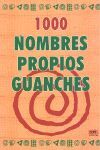 1000 NOMBRES PROPIOS GUANCHES