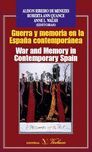 GUERRA Y MEMORIA EN LA ESPAÑA CONTEMPORANEA / WAR AND MEMORY...