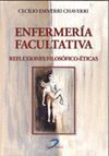 ENFERMERIA FACULTATIVA. REFLEXIONES FILOSOFICO-ETICAS