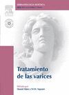 TRATAMIENTO DE LAS VARICES. DERMATOLOGIA ESTETICA +DVD