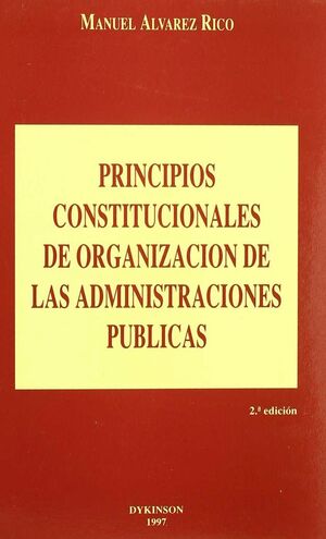 PRINCIPIOS CONSTITUCIONALES DE ORGANIZACION