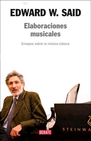 ELABORACIONES MUSICALES. ENSAYOS SOBRE MUSICA CLASICA