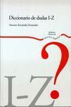 DICCIONARIO DE DUDAS (I-Z) - BIB PRACTICA IDIOMA ESPAÑOL
