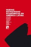 NUEVAS ESTRATEGIAS ECONOMICAS EN AMERICA LATINA