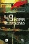 49 HORAS EN KINSHASA