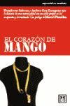 CORAZON DE MANGO, EL