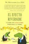 EFECTO RIVERSIDE, EL. CUANDO LOS CONSULTORES DOMINABAN LA TIERRA