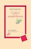 ORILLA DE LAS MUJERES FERTILES, LA +CD