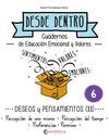 N6 DESDE DENTRO -DESEOS Y PENSAMIENTOS (II)