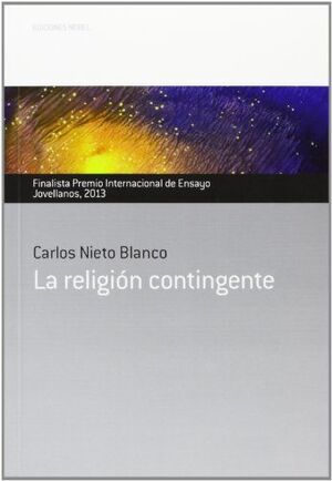 LA RELIGION CONTINGENTE - COL.JOVELANOS DE ENSAYO/41