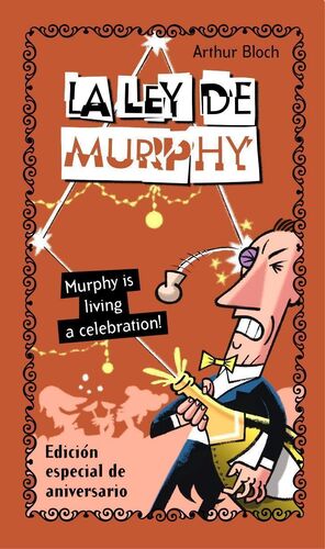 LEY DE MURPHY. EDICION ESPECIAL ANIVERSARIO