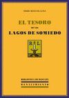 +++ TESORO DE LOS LAGOS DE SOMIEDO, EL
