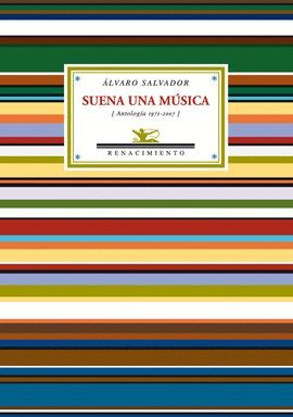 SUENA UNA MUSICA (ANTOLOGIA 1971-2007)