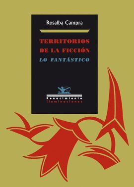 TERRITORIOS DE LA FICCION, LO FANTASTICO