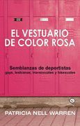 VESTUARIO DE COLOR ROSA, EL. SEMBLANZAS DE DEPORTISTAS, GAYS,LESB