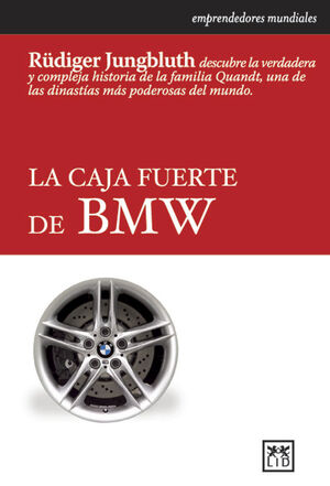 CAJA FUERTE DE BMW, LA -EMPRENDEDORES MUNDIALES