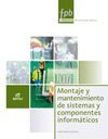 014 PFB MONTAJE Y MANTENIMIENTO DE SISTEMAS Y COMPONENTES INFORMATICOS. FORMACION PROFESIONAL BASICA
