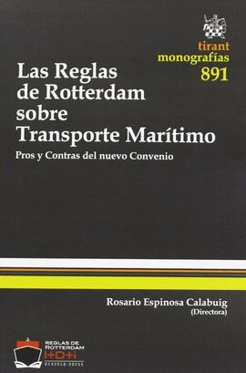 LAS REGLAS DE ROTTERDAM SOBRE TRANSPORTE MARITIMO