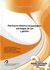 PATRIMONIO HISTORICO-ARQUEOLOGICO: ESTRATEGIAS DE USO...