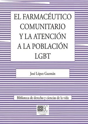 FARMACEUTICO COMUNITARIO Y LA ATENCION A LA POBLACION LGBT