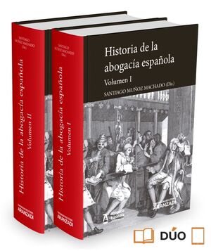 2VOLS HISTORIA DE LA ABOGACIA ESPAÑOLA (DUO)