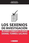 LOS SEXENIOS DE INVESTIGACION