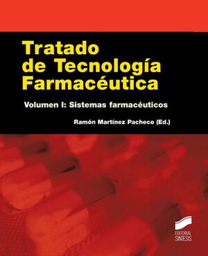 T1 TRATADO DE TECNOLOGIA FARMACEUTICA: SISTEMAS FARMACEUTICOS