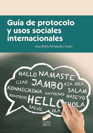 GUIA DE PROTOCOLO Y USOS SOCIALES INTERNACIONALES