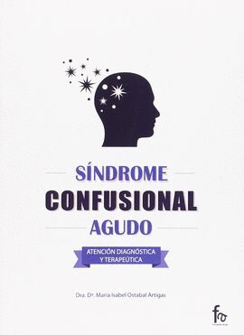 SÍNDROME CONFUSIONAL AGUDO