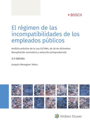 EL REGIMEN DE LAS INCOMPATIBILIDADES DE LOS EMPLEADOS PUBLICOS