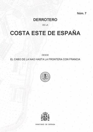 016 DERROTERO DE LA COSTA ESTE DE ESPAÑA DE CABO NAOS A FRANCIA