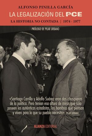 LA LEGALIZACIÓN DEL PCE. LA HISTORIA NO CONTADA, 1974-1977