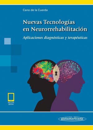 NUEVAS TECNOLOGÍAS EN NEURORREHABILITACIÓN (INCLUYE EBOOK)